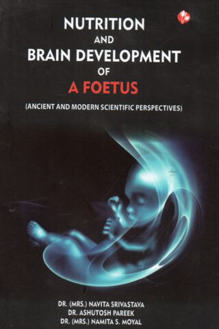 Nutrition And Brain Development Of A Foetus (Multi Color Printing)